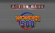Action Bank Wonder 500 Slot