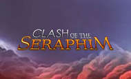 Clash of the Seraphim Slot