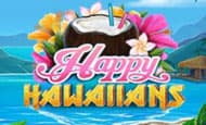 Happy Hawaiians Slot