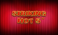 Striking Hot 5 Slot