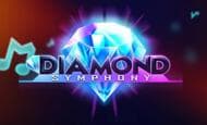 Diamond Symphony Slot