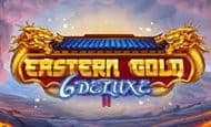 Eastern Gold Deluxe Slot