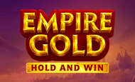 Empire Gold Hold and Win Slot