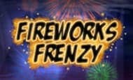 Fireworks Frenzy Slot