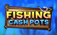 Fishing Cashpots Slot