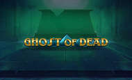 Ghost of Dead Slot