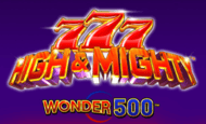 777 High and Mighty Wonder 500 Slot