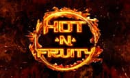 Hot'n'Fruity Slot