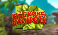 King Kong Cashpots Slot