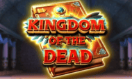 Kingdom of the Dead Slot