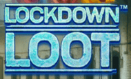 Lockdown n Loot Slot