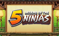 Legend of The 5 Ninjas Slot