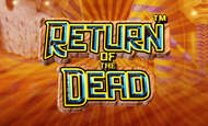 Return of the Dead Slot