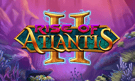 Rise of Atlantis 2 Slot