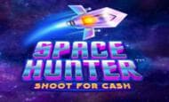 Space Hunter Shoot for Cash Slot