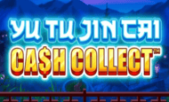 Yu Tu Jin Cai Cash Collect Slot