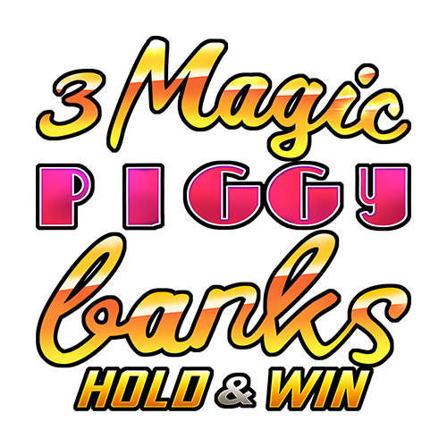 3 Magic Piggy Banks Hold & Win