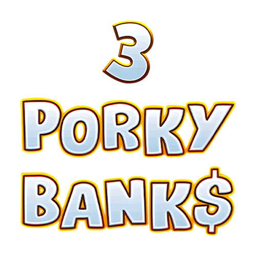 3 Porky Banks Hold & Win 3 Porky Banks Hold & Win