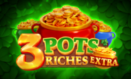 3 Pots Riches Extra Hold and Win Slot