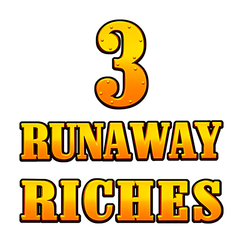 3 Runaway Riches