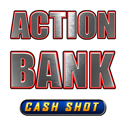Action Bank Cash Shot