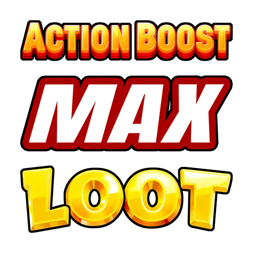Action Boost Max Loot