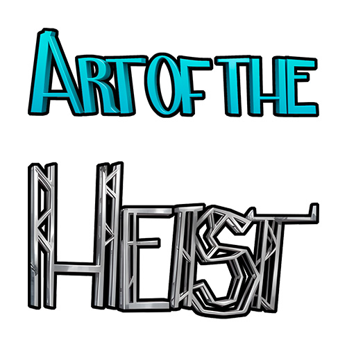 Art of the Heist