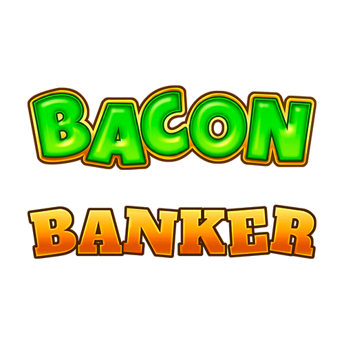 Bacon Banker Slot