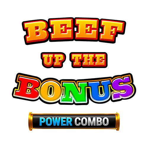 Beef Up The Bonus Power Combo Slot
