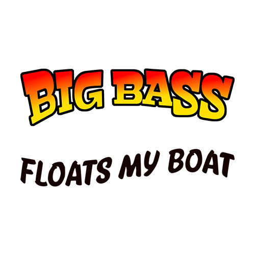 Big Bass Floats My Boat