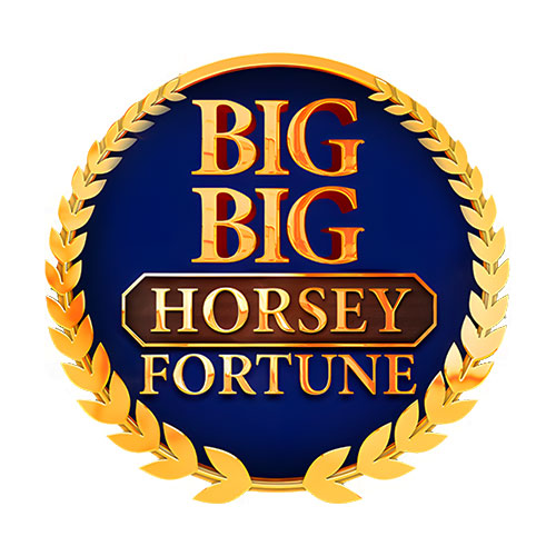 Big Big Horsey Fortune