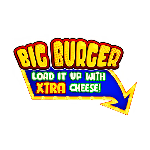 Big Burger Load it up with Xtra cheese Slot