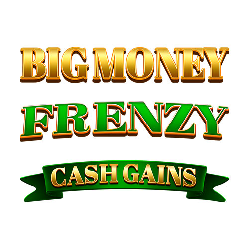 Big Money Frenzy Cash Gains