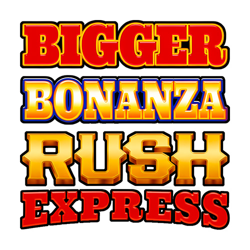 Bigger Bonanza Rush Express