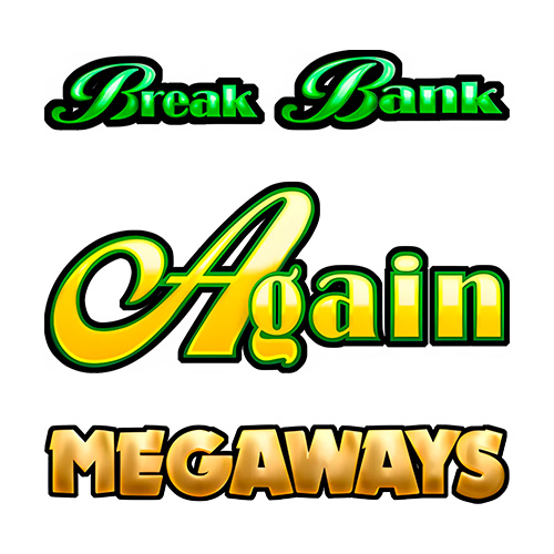 Break Da Bank Again Megaways