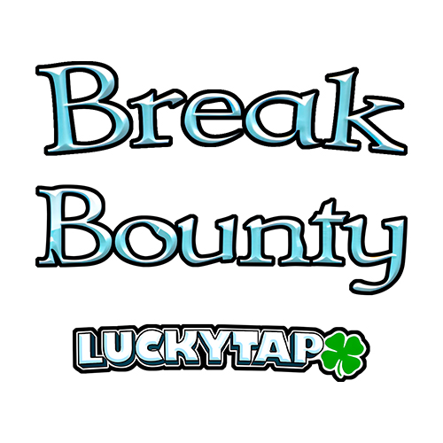Break The Bounty LuckyTap