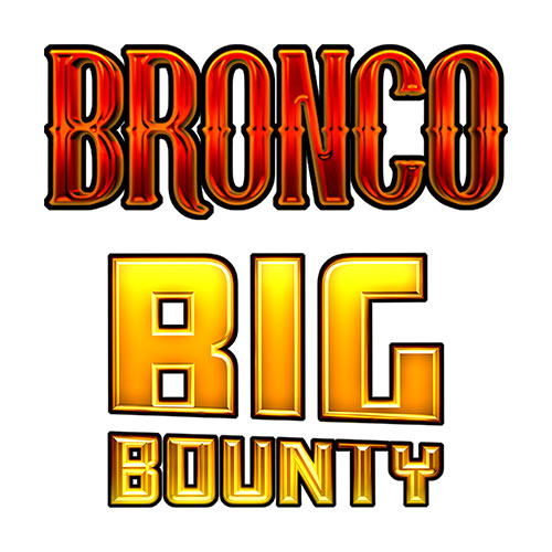 Bronco Big Bounty
