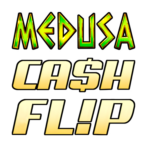 Cash Flip Medusa