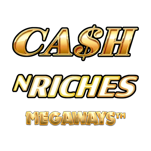 Cash 'N Riches Megaways Slot