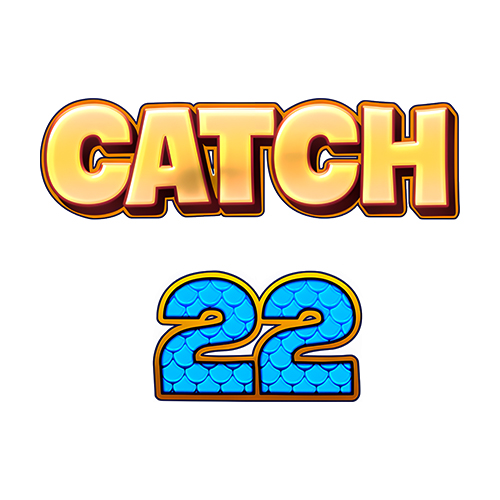 Catch 22 Slot