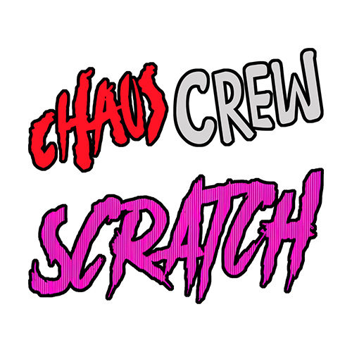 Chaos Crew Scratch
