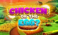 Chicken or The Egg Slot