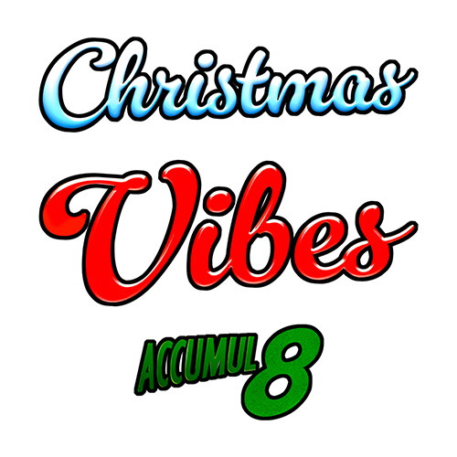 Christmas Vibes Accumul8