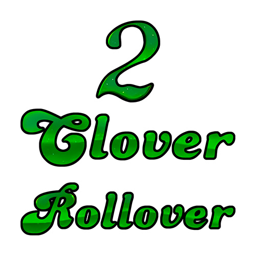 Clover Rollover 2 Slot