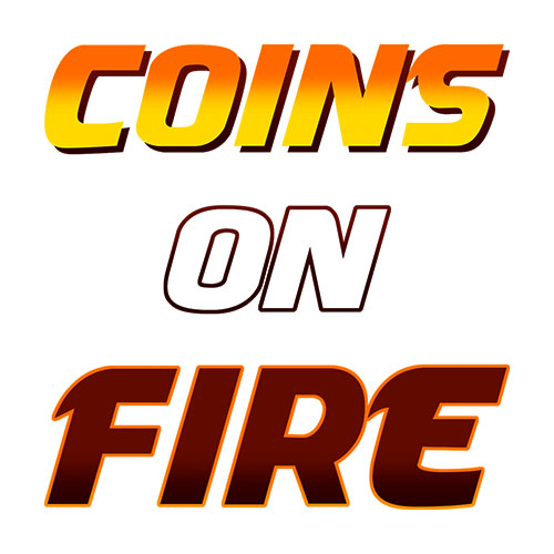 Coins on Fire