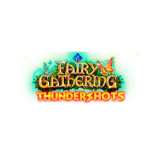 Fairy Gathering Thundershots