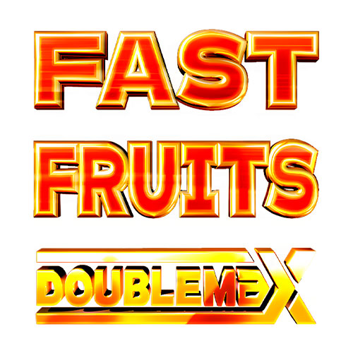 Fast Fruits DoubleMax