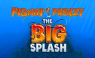 Fishin Frenzy the Big Splash Slot