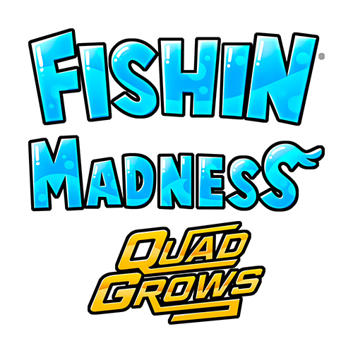 Fishin Madness QUADGROWS