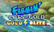 Fishin' Pots of Gold Gold Blitz Slot